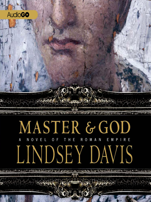 Title details for Master and God by Lindsey Davis - Wait list